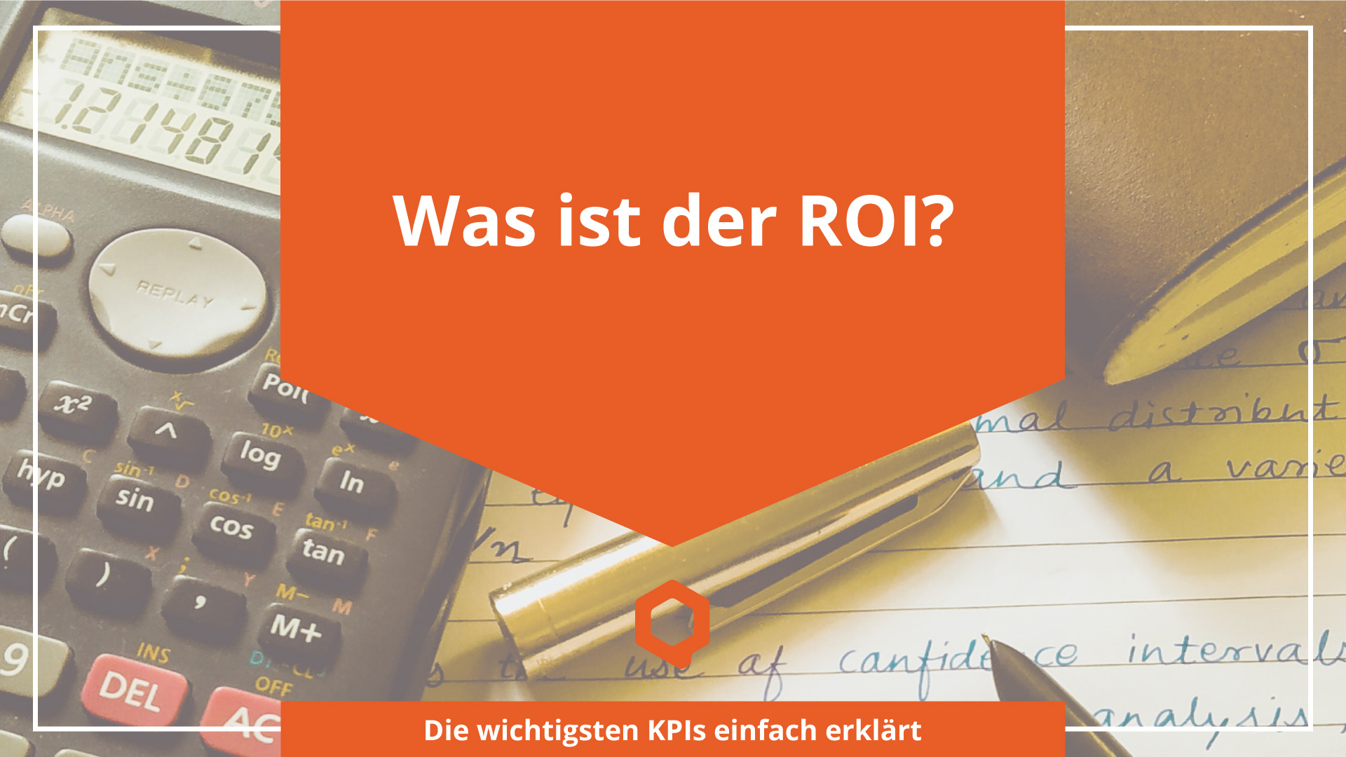 Was ist der ROI?